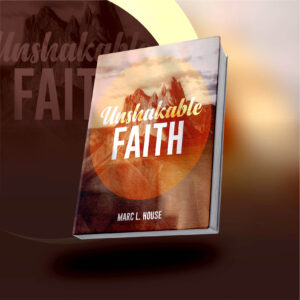 Unshakable Faith